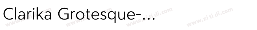 Clarika Grotesque字体转换